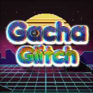 Gacha Glitch完整版